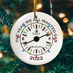 This Year We All Wanted Gas Gasoline Increase Xmas 2022 Ornament Perfect And Unique Gifts For Family On Christmas