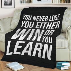Win Or Learn Fleece Throw Blanket Meaningful Gift For Halloween Christmas