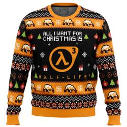 All I Want For Adults Kids On Christmas is Half-Life 3 Ugly Christmas Sweater Perfect And Unique Gifts For Adults Kid On Christmas