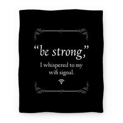 Movie Anime Be Strong Wifi Premium Fleece Sherpa Blanket Perfect And Unique Gifts For Family On Christmas