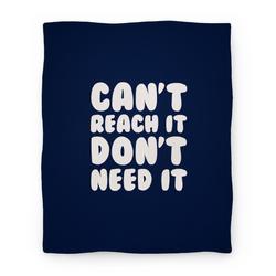 Movie Anime Can't Reach It Don't Need It Premium Fleece Sherpa Blanket Perfect Gifts For Family On Christmas