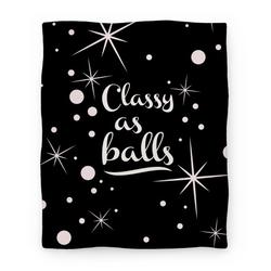 Movie Anime Classy As Balls Premium Fleece Sherpa Blanket Perfect And Unique Gifts For Family On Christmas