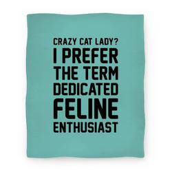 Movie Anime Crazy Cat Lady? I Prefer The Term Dedicated Feline Enthusiast Premium Fleece Sherpa Blanket
