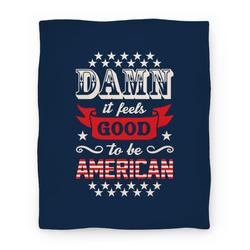 Movie Anime Damn It Feels Good To Be American Premium Fleece Sherpa Blanket Perfect Gifts For Family On Christmas