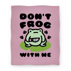 Movie Anime Don't Frog With Me Premium Fleece Sherpa Blanket Perfect And Unique Gifts For Family On Christmas