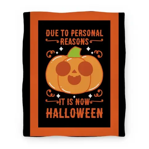 Movie Anime Due To Personal Reasons It Is Now Halloween Pumpkin (Orange) Premium Fleece Sherpa Blanket