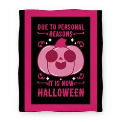 Movie Anime Due To Personal Reasons It Is Now Halloween Pumpkin (Pink) Premium Fleece Sherpa Blanket Perfect Gifts For Christmas