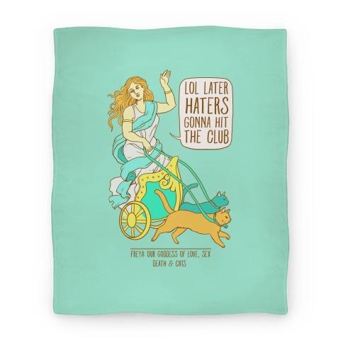Movie Anime Freya: Lol Later Haters Gonna Hit The Club Premium Fleece Sherpa Blanket Perfect Gifts For Family On Christmas