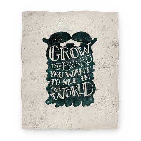 Movie Anime Grow the Beard You Want to See in the World Premium Fleece Sherpa Blanket Perfect Gifts For Family On Christmas