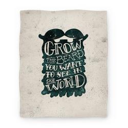 Movie Anime Grow the Beard You Want to See in the World Premium Fleece Sherpa Blanket Perfect Gifts For Family On Christmas