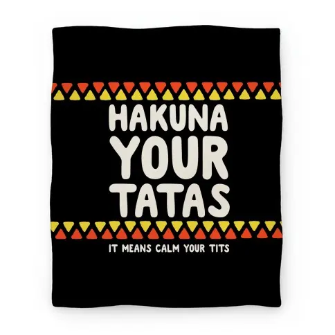 Movie Anime Hakuna Your Tatas (It Means Calm Your Tits) Premium Fleece Sherpa Blanket Perfect Gifts For Family On Christmas