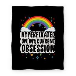 Movie Anime Hyperfixated On My Current Obsession Premium Fleece Sherpa Blanket Perfect Gifts For Family On Christmas