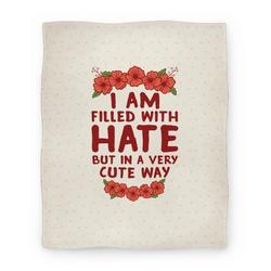 Movie Anime I Am Filled With Hate Premium Fleece Sherpa Blanket Perfect And Unique Gifts For Family On Christmas