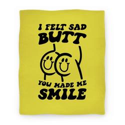 Movie Anime I Felt Sad Butt You Made Me Smile Premium Fleece Sherpa Blanket Perfect Gifts For Family On Christmas