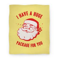 Movie Anime I Have A Huge Package For You Santa Premium Fleece Sherpa Blanket Perfect Gifts For Family On Christmas