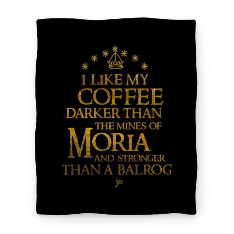 Movie Anime I Like my Coffee Darker Than the Mines of Moria Premium Fleece Sherpa Blanket Perfect Gifts For Family On Christmas