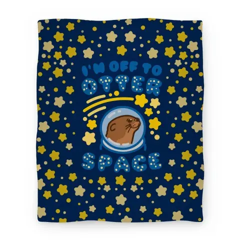 Movie Anime I'm Off To Otter Space Premium Fleece Sherpa Blanket Perfect Gifts For Family On Christmas