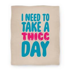 Movie Anime I Need To Take A Thicc Day Premium Fleece Sherpa Blanket Perfect Gifts For Family On Christmas