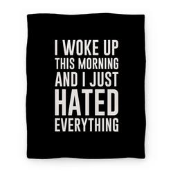 Movie Anime I Woke Up This Morning And I Just Hated Everything Premium Fleece Sherpa Blanket Perfect Gifts For Family On Christmas