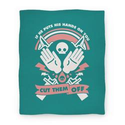 Movie Anime If He Puts His Hands On You Cut Them Off Premium Fleece Sherpa Blanket Perfect Gifts For Family On Christmas