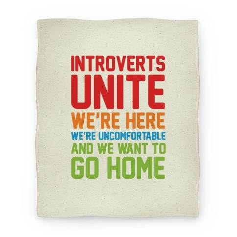 Movie Anime Introverts Unite! We're Here, We're Uncomfortable And We Want To Go Home Premium Fleece Sherpa Blanket
