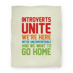 Movie Anime Introverts Unite! We're Here, We're Uncomfortable And We Want To Go Home Premium Fleece Sherpa Blanket