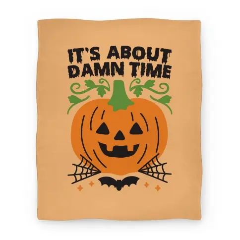 Movie Anime It's About Damn Time for Halloween Premium Fleece Sherpa Blanket Perfect Gifts For Family On Christmas