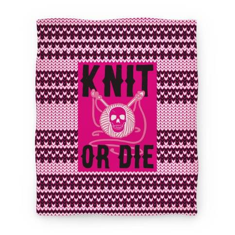 Movie Anime Knit or Die Premium Fleece Sherpa Blanket Perfect And Unique Gifts For Family On Christmas