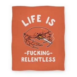 Movie Anime Life is F***ing Relentless Premium Fleece Sherpa Blanket Perfect Gifts For Family On Christmas
