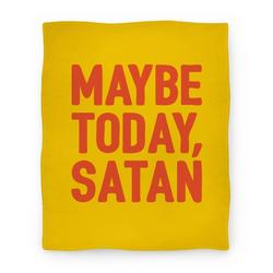 Movie Anime Maybe Today Satan Parody Premium Fleece Sherpa Blanket Perfect Gifts For Family On Christmas