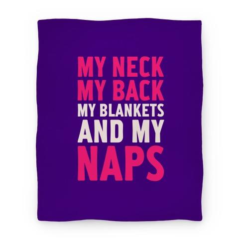 Movie Anime My Neck, My Back, My s And My Naps Premium Fleece Sherpa Blanket Perfect Gifts For Family On Christmas