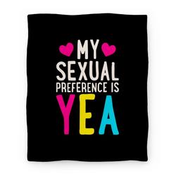 Movie Anime My Sexual Preference Is Yea Premium Fleece Sherpa Blanket Perfect Gifts For Family On Christmas