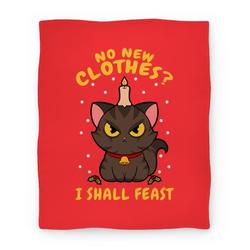 Movie Anime No New Clothes? I Shall Feast Yule Cat Premium Fleece Sherpa Blanket Perfect Gifts For Family On Christmas