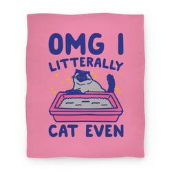 Movie Anime Omg I Litterally Cat Even Premium Fleece Sherpa Blanket Perfect Gifts For Family On Christmas