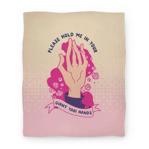 Movie Anime Please Hold Me in Your Giant Yaoi Hands Premium Fleece Sherpa Blanket Perfect Gifts For Family On Christmas