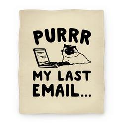Movie Anime Purrr My Last Email Cat Parody Premium Fleece Sherpa Blanket Perfect Gifts For Family On Christmas