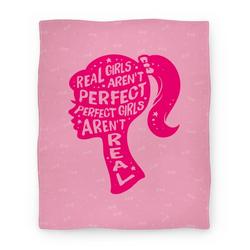 Movie Anime Real Girls Aren't Perfect Perfect Girls Aren't Real Premium Fleece Sherpa Blanket Perfect Gifts For Family Christmas