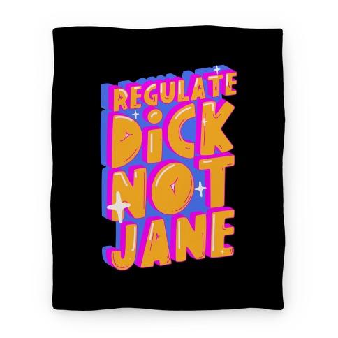 Movie Anime Regulate Dick Not Jane Premium Fleece Sherpa Blanket Perfect Gifts For Family On Christmas