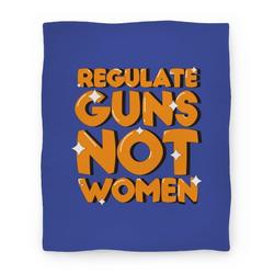 Movie Anime Regulate Guns, Not Women Premium Fleece Sherpa Blanket Perfect Gifts For Family On Christmas