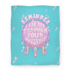 Movie Anime Reminder I Can See Through Your Bullshit Premium Fleece Sherpa Blanket Perfect Gifts For Family On Christmas