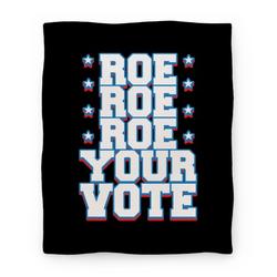 Movie Anime Roe, Roe, Roe Your Vote! Premium Fleece Sherpa Blanket Perfect Gifts For Family On Christmas