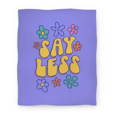 Movie Anime Say Less Premium Fleece Sherpa Blanket Perfect And Unique Gifts For Family On Christmas Holiday