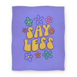 Movie Anime Say Less Premium Fleece Sherpa Blanket Perfect And Unique Gifts For Family On Christmas Holiday