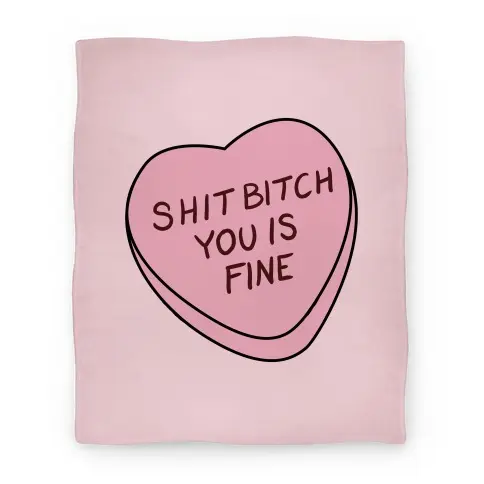 Movie Anime Shit Bitch You is Fine Premium Fleece Sherpa Blanket Perfect Gifts For Family On Christmas