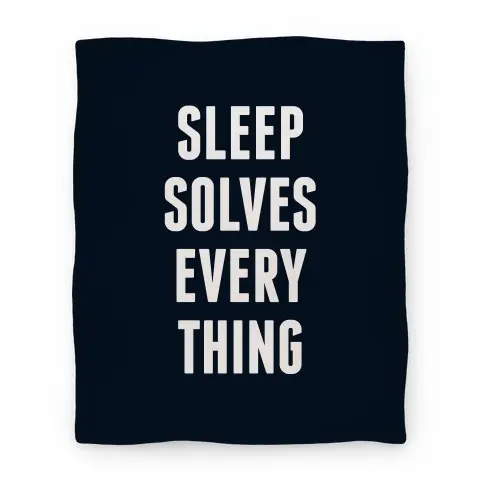 Movie Anime Sleep Solves Everything Premium Fleece Sherpa Blanket Perfect Gifts For Family On Christmas
