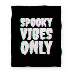 Movie Anime Spooky Vibes Only Premium Fleece Sherpa Blanket Perfect And Unique Gifts For Family On Christmas