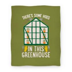 Movie Anime There's Some Hoes In This Greenhouse Parody Premium Fleece Sherpa Blanket Perfect Gifts For Family On Christmas