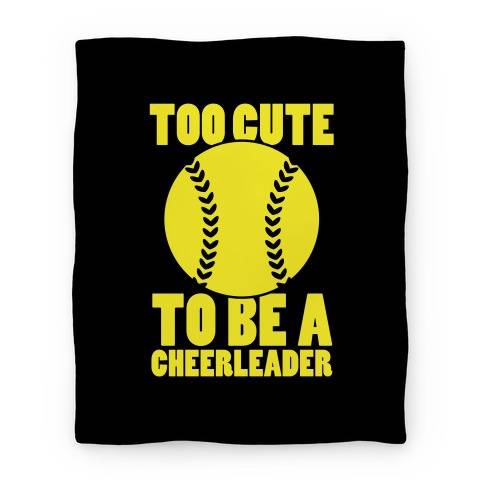 Movie Anime Too Cute To Be a Cheerleader (Softball) Premium Fleece Sherpa Blanket Perfect Gifts For Family On Christmas