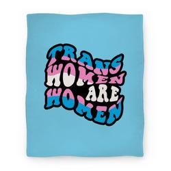Movie Anime Trans Women Are Women Premium Fleece Sherpa Blanket Perfect And Unique Gifts For Family On Christmas