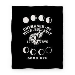 Movie Anime Unphased By Your Bullshit Premium Fleece Sherpa Blanket Perfect Gifts For Family On Christmas